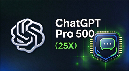 ChatGPT Pro 500（25X）